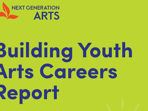 CHECK OUT THE BUILDING YOUTH ARTS CAREERS REPORT! 💡