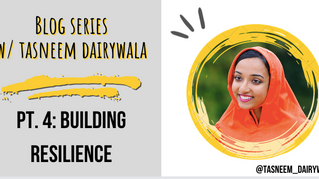 Part 4: Building Resilience