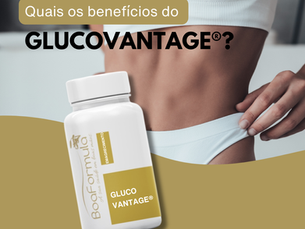 GlucoVantage® | Saúde Metabólica e Controle de Peso