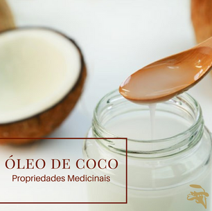 Dica Saudável - Óleo de Coco: Propriedades Medicinais
