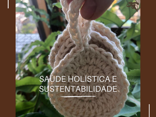 Dica Saudável | Saúde holística e Sustentabilidade