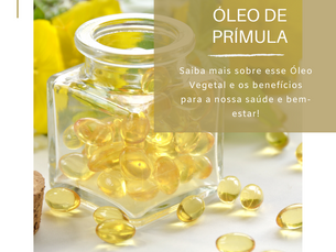 Dica Saudável | Óleo de Prímula