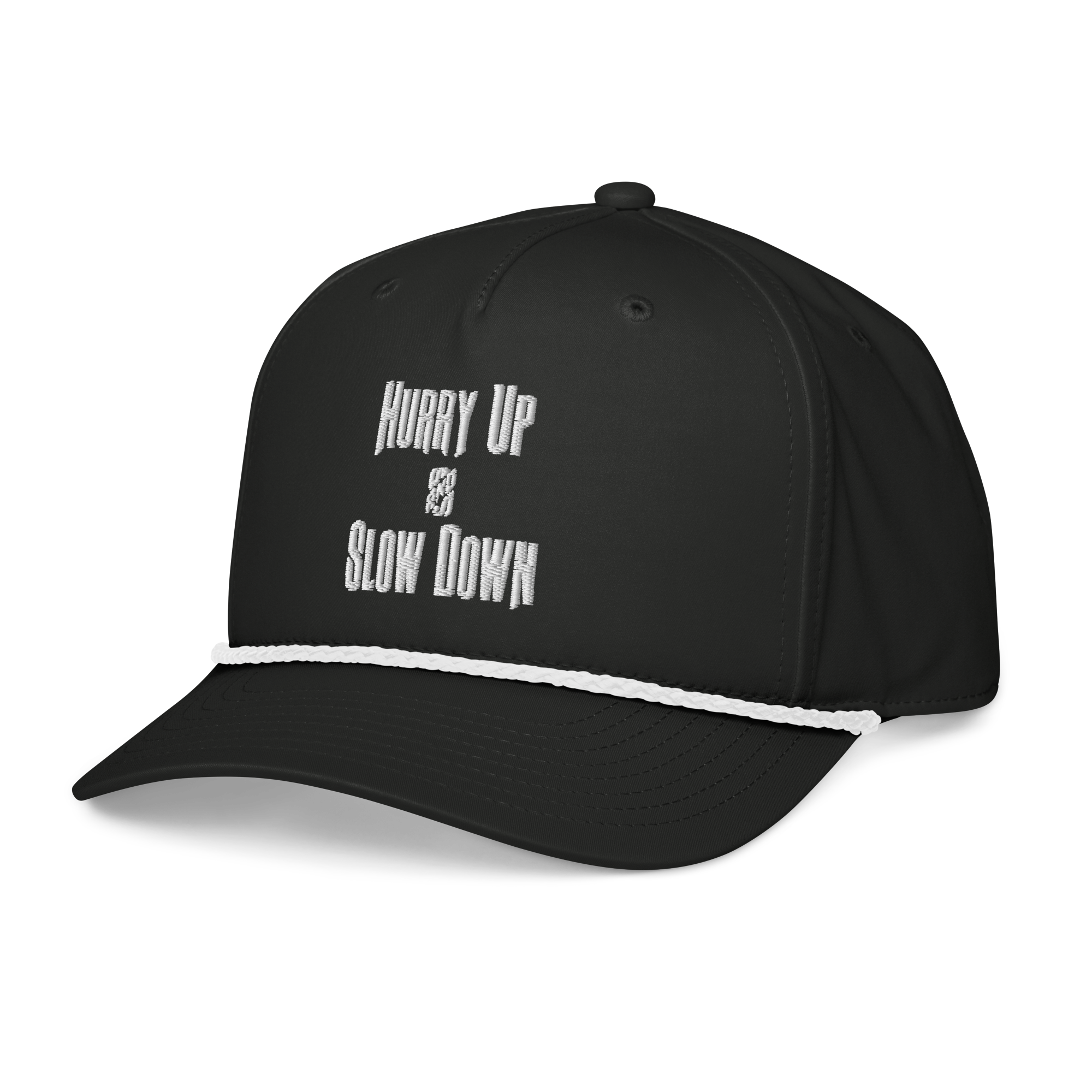 Hurry Up & Slow Down Rope Hat