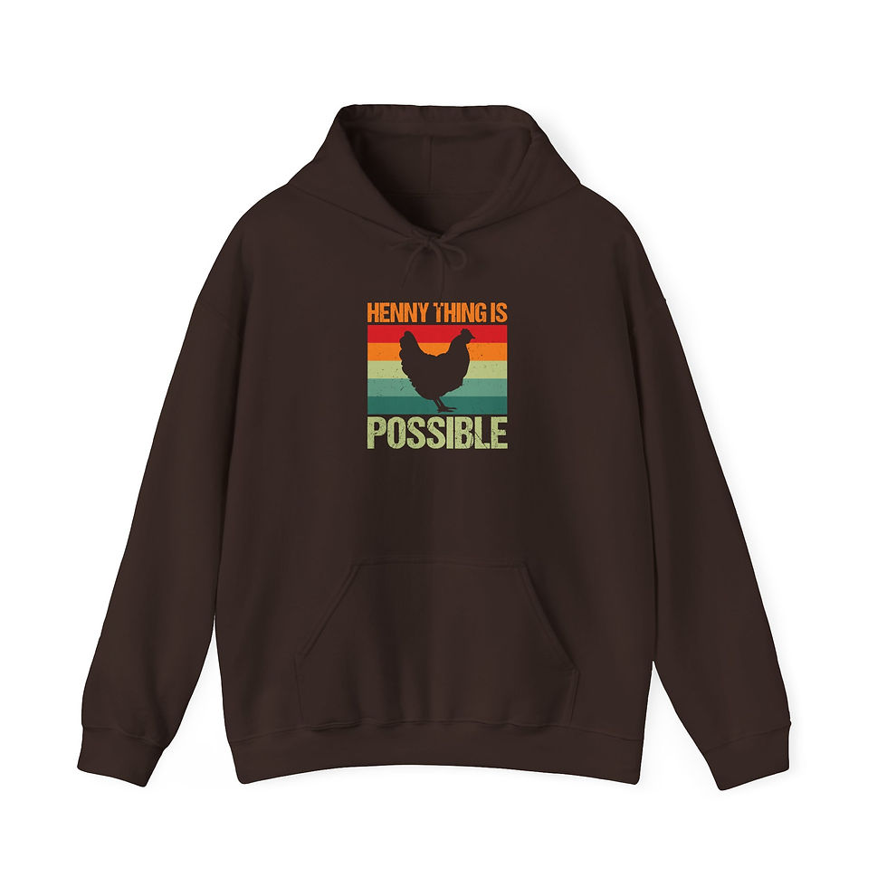 Thumbnail: Henny Thing Is Possible Chicken Hoodie