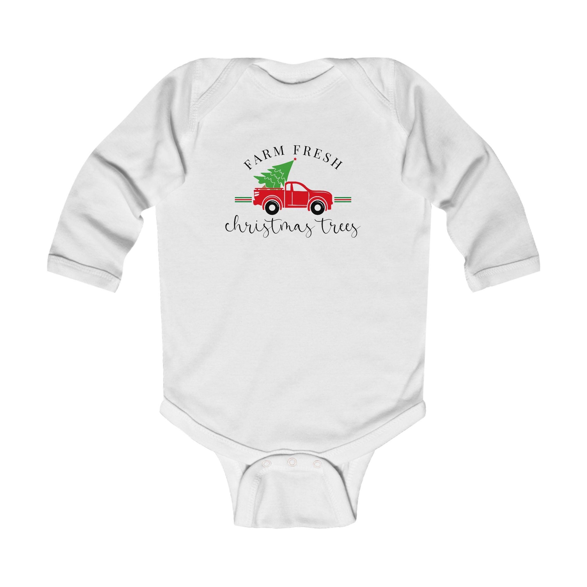 Farm Fresh Christmas Trees Funny Christmas Infant Long Sleeve Bodysuit