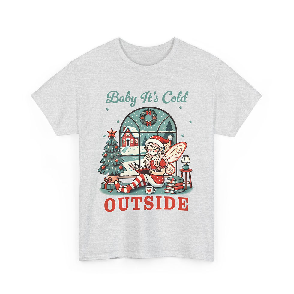Thumbnail: Baby It's Cold Outside Reading Fairy Tee