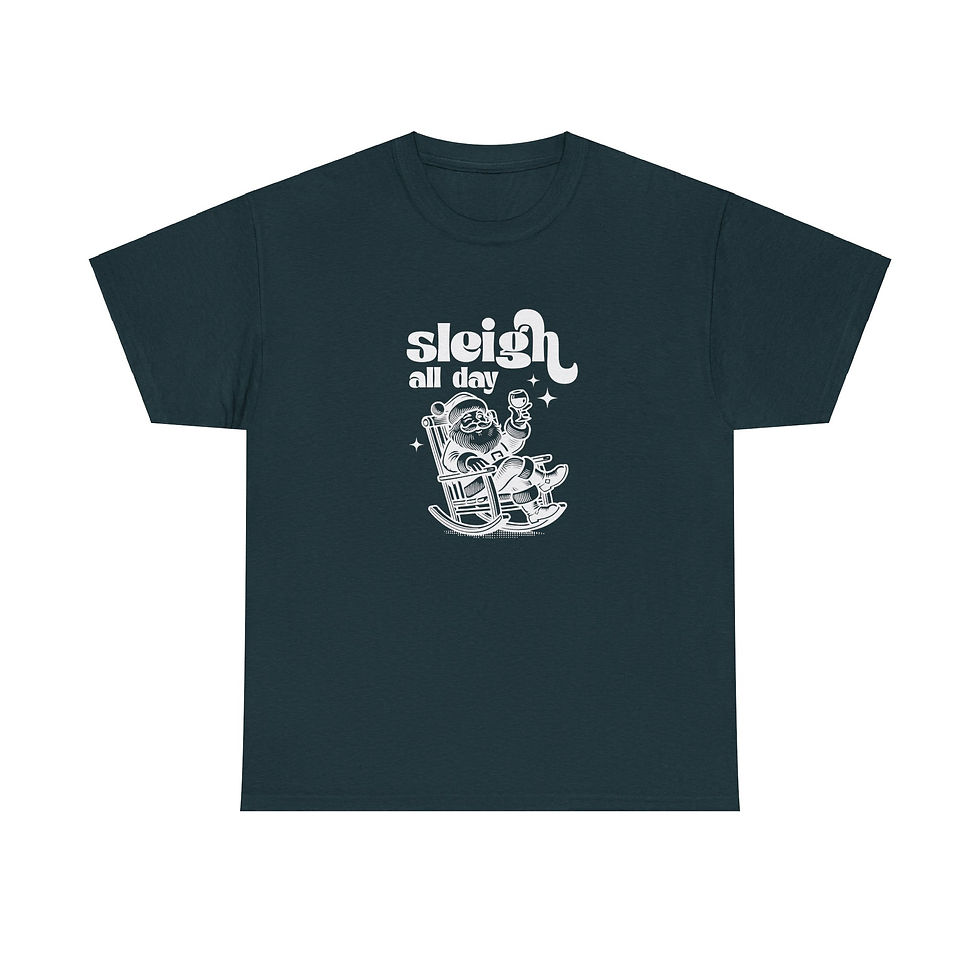 Thumbnail: Sleigh All Day Tee