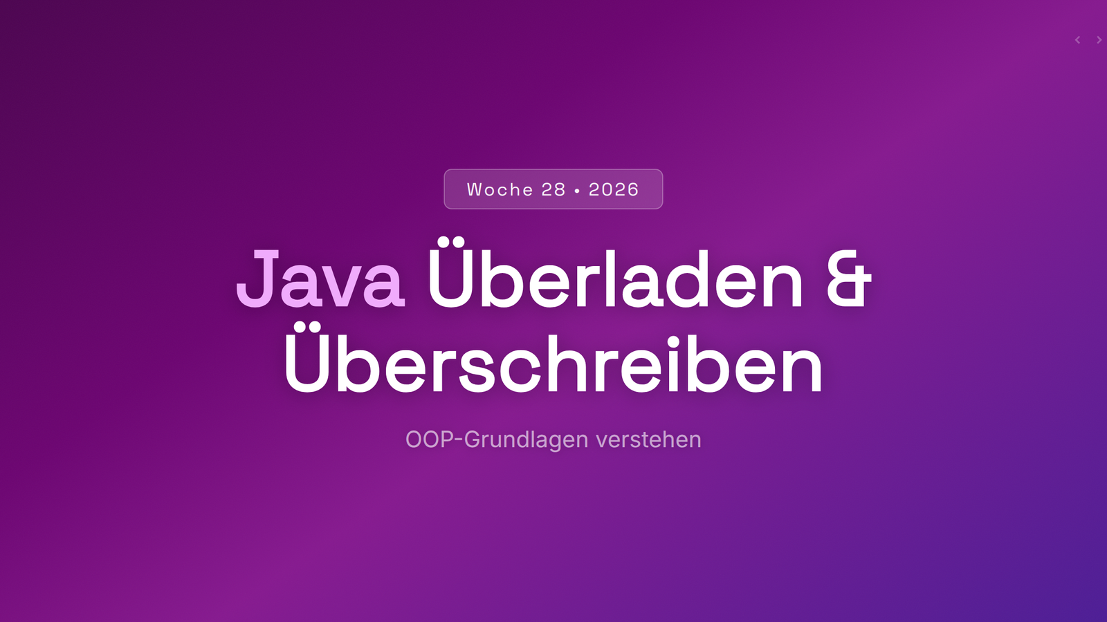 Java Überladen vs. Überschreiben: Der Unterschied einfach erklärt