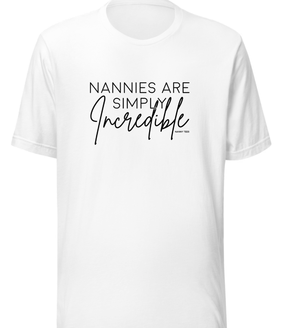 Thumbnail: Nannies Are Simply IncredibleTee
