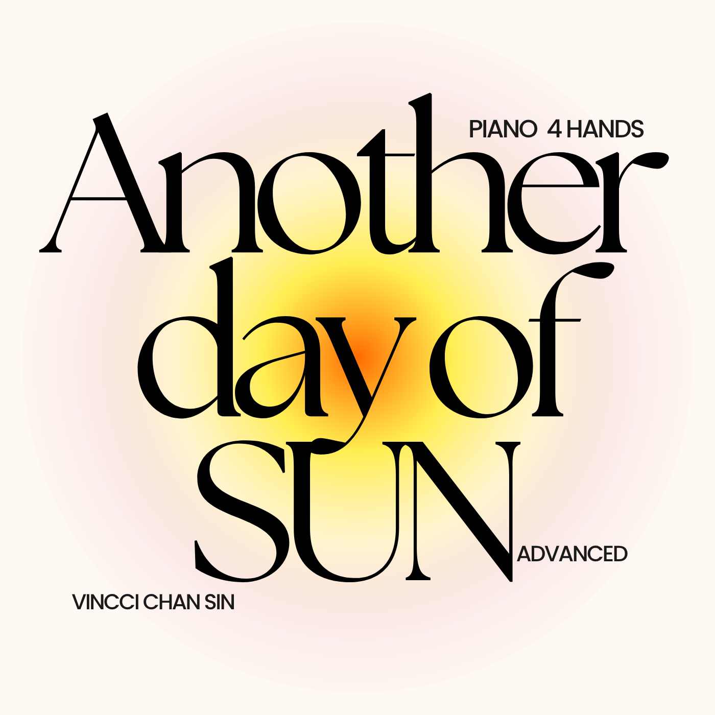 ANOTHER DAY OF SUN