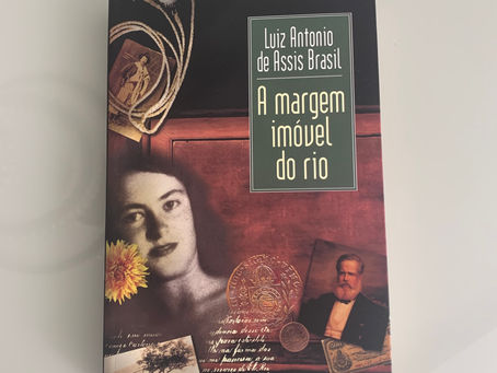 A margem imóvel do rio – Luiz Antonio de Assis Brasil.