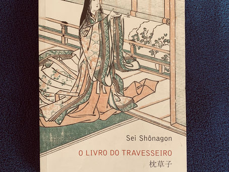 O Livro do Travesseiro – Sei Shônagon.