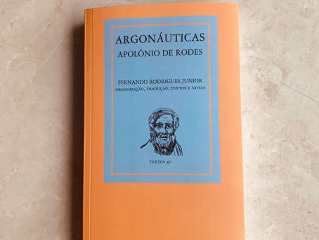 Argonáuticas. Apolônio de Rodes – Trad. e análise: Fernando Rodrigues Júnior.