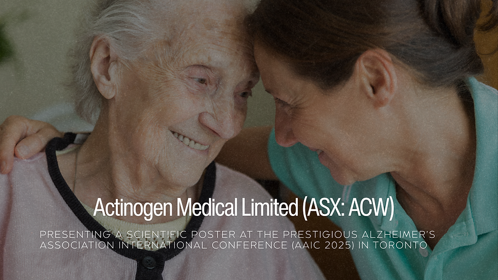 Actinogen Medical Limited (ASX: ACW) Highlights Xanamem’s Dual Potential at World’s Leading Dementia Forum – The AAIC 2025. | Samso News