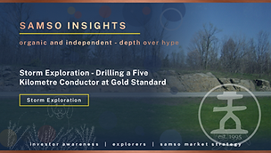 Storm Exploration - Drilling a Five Kilometre Conductor at Gold Standard - Testing the Potential of a VMS Discovery