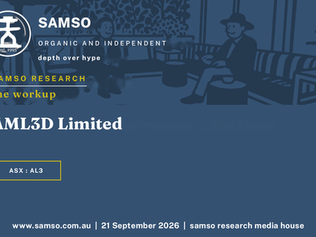 AML3D Limited (ASX: AL3). Samso Research workup cover, 21 September 2026.