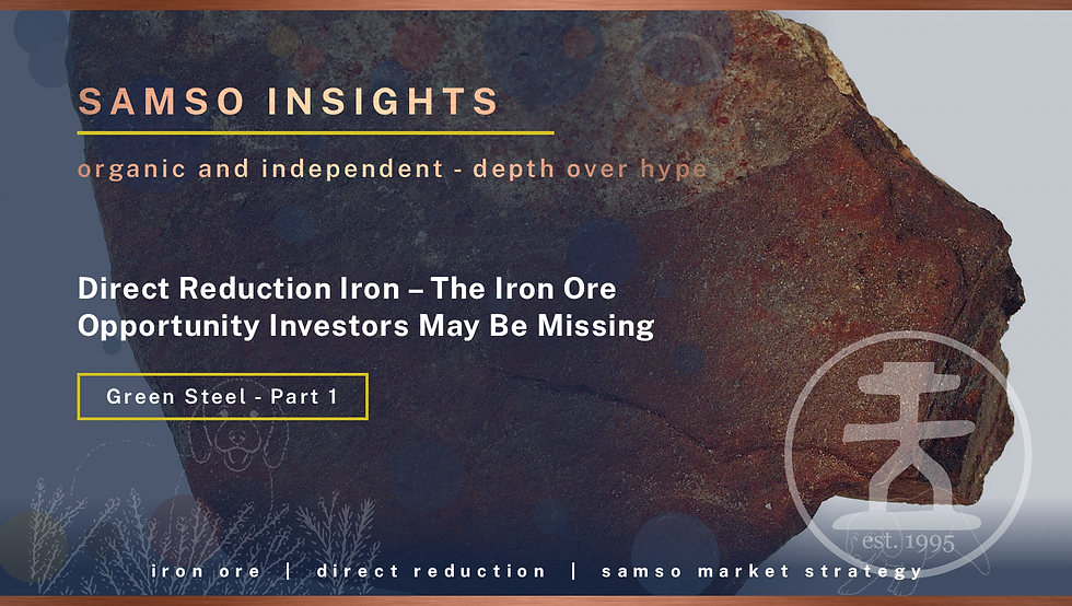 Direct Reduction Iron – The Iron Ore Opportunity Investors May Be Missing