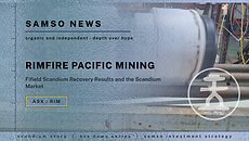 Rimfire Pacific Mining (ASX: RIM) - Fifield Scandium Recovery Results and the Scandium Market