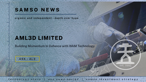 AML3D Limited (ASX:AL3) – Building Momentum in Defence with WAM® Technology | Samso News