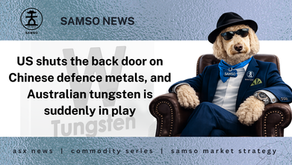 US shuts the back door on Chinese defence metals, and Australian tungsten is suddenly in play