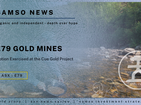 E79 Gold Mines – Option Exercised and Exploration Begins at the Cue Gold Project | Samso News