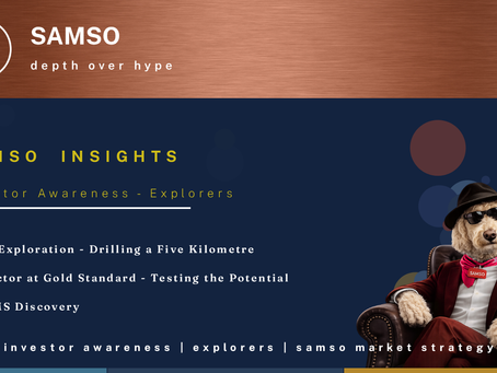 Samso Insights cover, Storm Exploration, drilling a five kilometre conductor at Gold Standard, testing the potential of a VMS discovery.