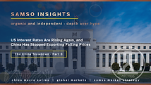 US Interest Rates Are Rising Again, and China Has Stopped Exporting Falling Prices