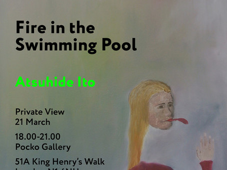 Fine In the Swimming Pool exhibition, Opening Evening 18:00 - 21:00, 21st March 2019, Pocko Gallery,
