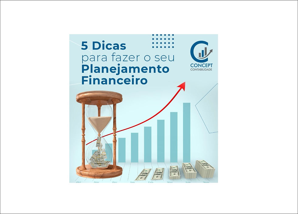 5 Dicas para fazer o seu planejamento Financeiro