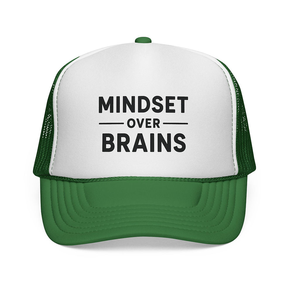 Thumbnail: Mindset Over Brains Trucker Cap — Motivational Mesh Hat