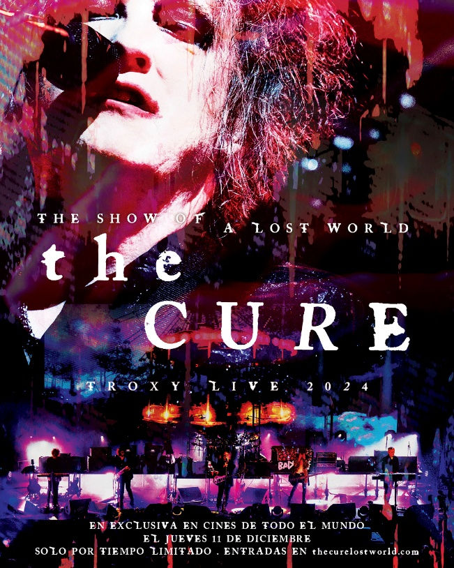 La intensidad de The Cure se proyecta en Cinépolis +QUE CINE con The Show of a Lost World