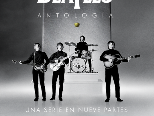 YA ESTÁN DISPONIBLES EL TRÁILER Y EL NUEVO PÓSTER DE THE BEATLES ANTOLOGÍA