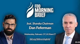 FDD Morning Brief | feat. Dan Feferman (Feb. 19)