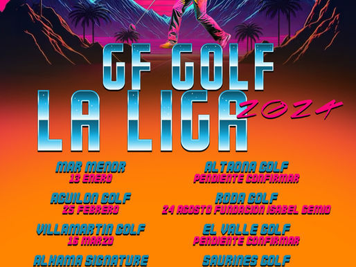 LA LIGA 2024 DE GF GOLF