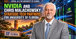 Chris Malachowsky: NVIDIA Co-Founder and the University of Florida AI Partnership.
