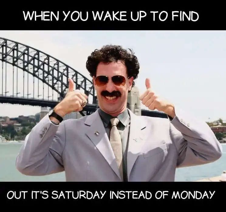 Borat - funny good morning memes