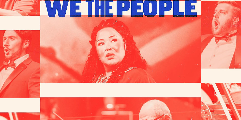 We The People | Washington National Opera