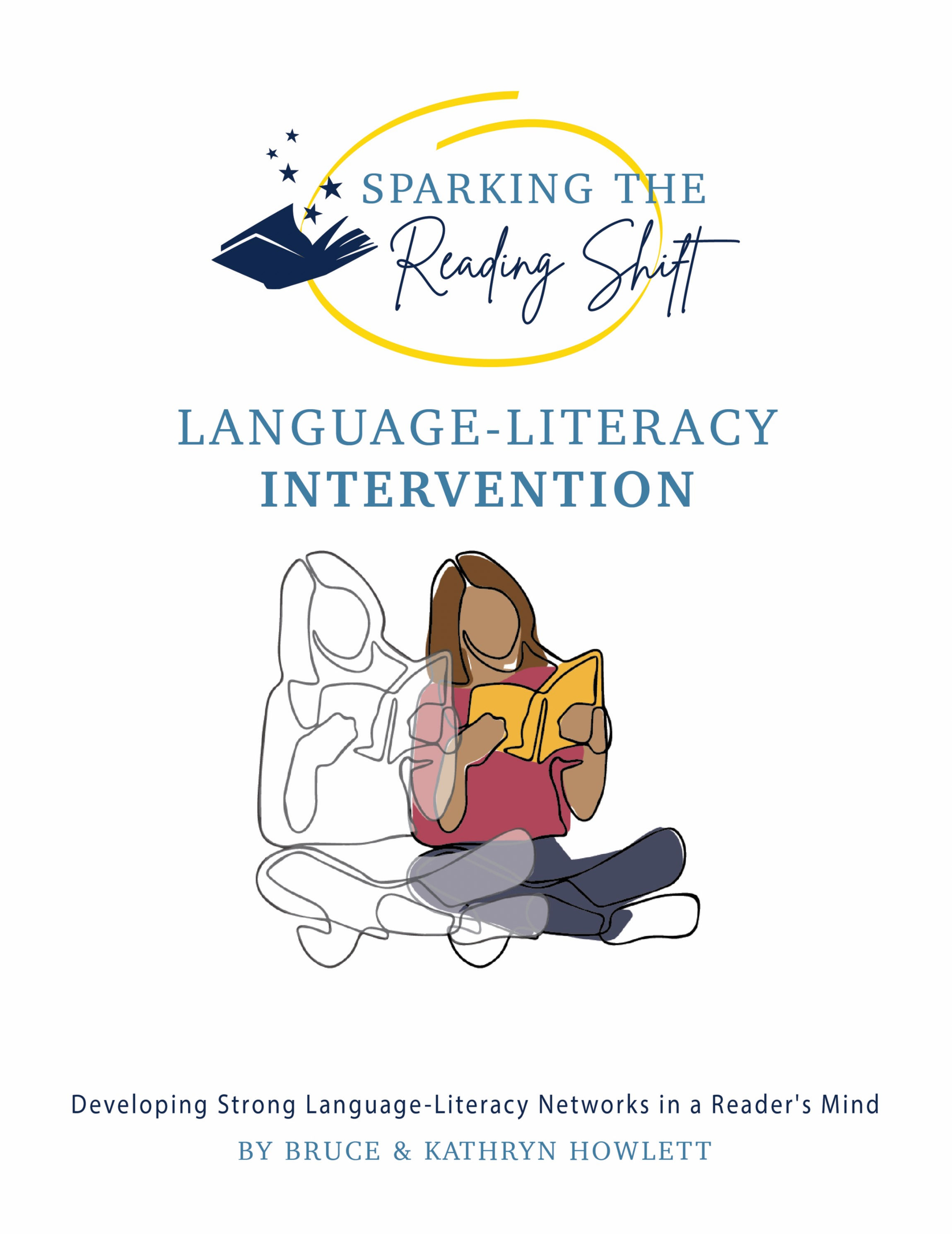 Sparking the Reading Shift: Language-Literacy Intervention (PDF)
