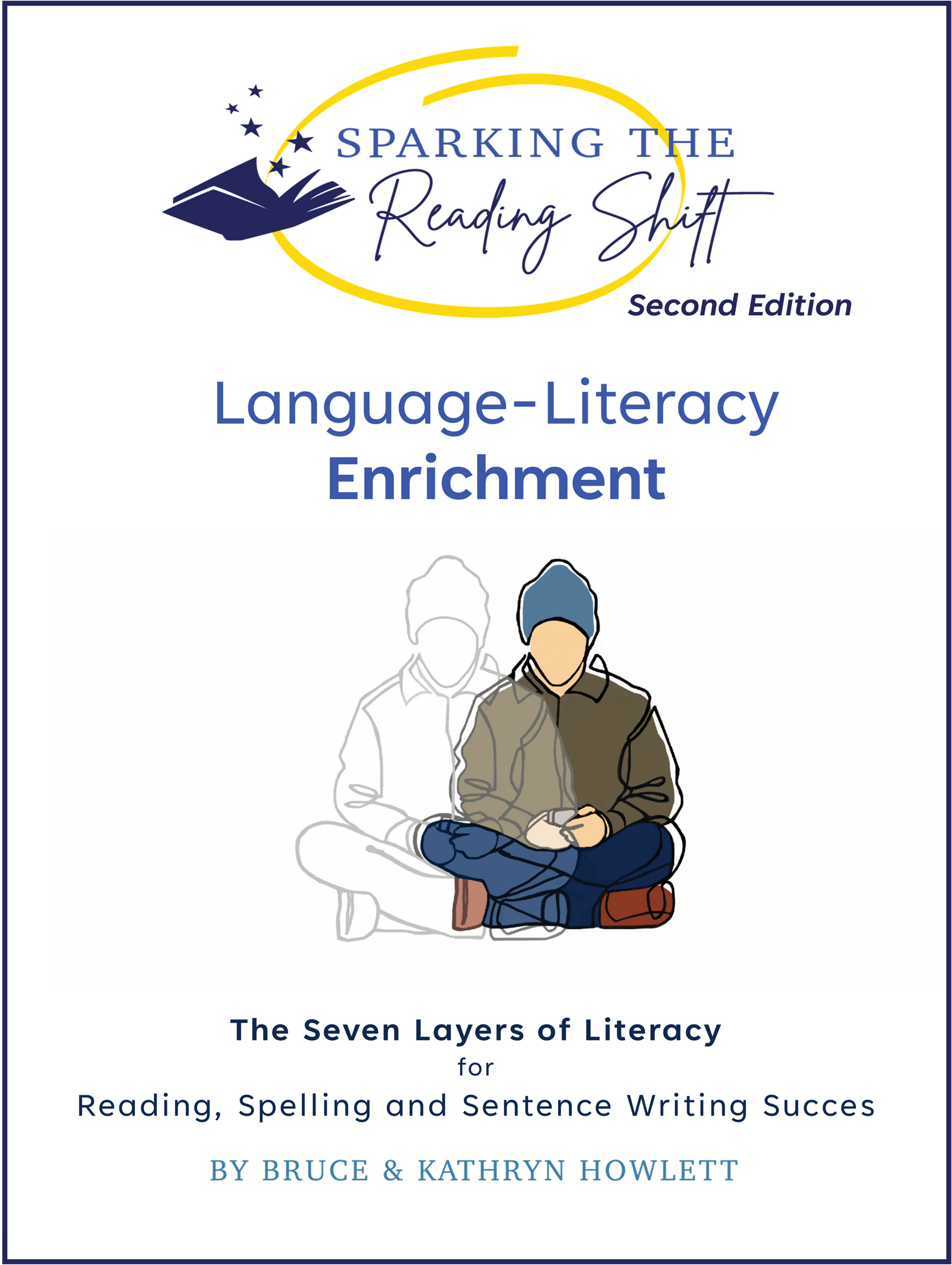Sparking the Reading Shift: Language-Literacy Enrichment (PDF)