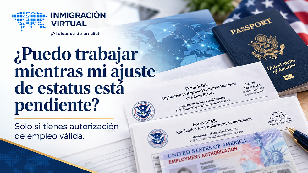 ¿Puedo trabajar mientras mi ajuste de estatus está pendiente?
