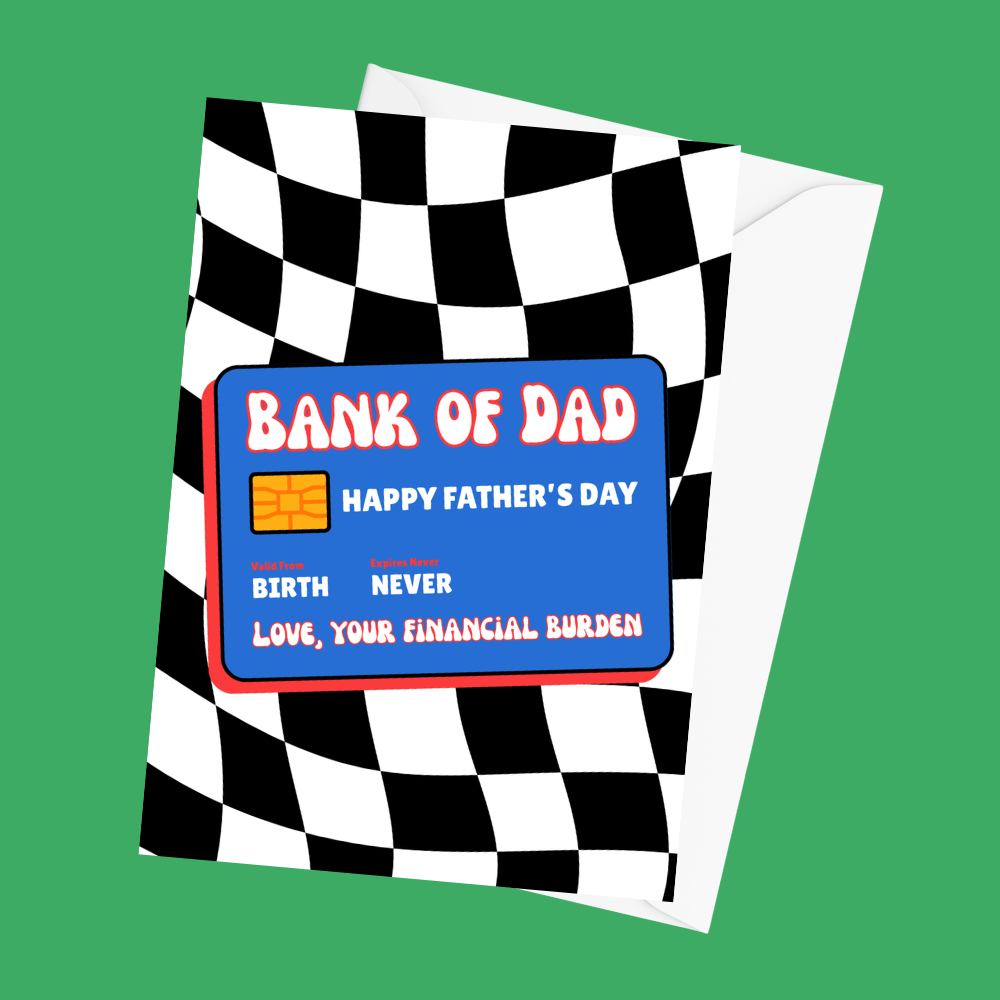 Bank Of Dad - Father's Day Card