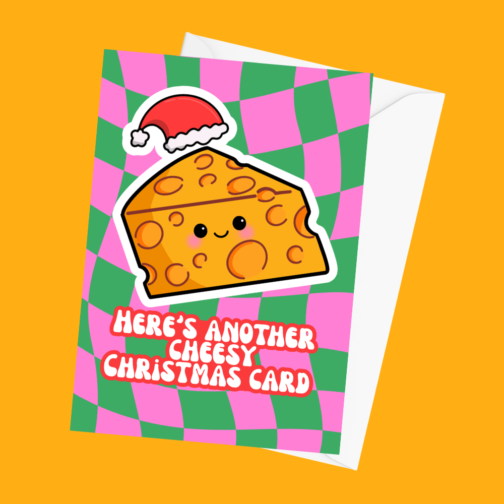 Here’s Another Cheesy Christmas Card -  Christmas Card
