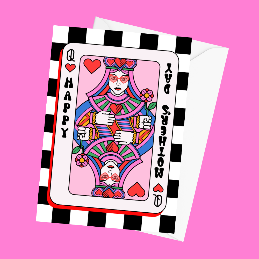Happy Mother's Day Queen - Mother's Day Card