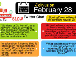 Archive Twitter Chat: Slowing Down to Keep Up: If change is the constant, how do we keep our focus?