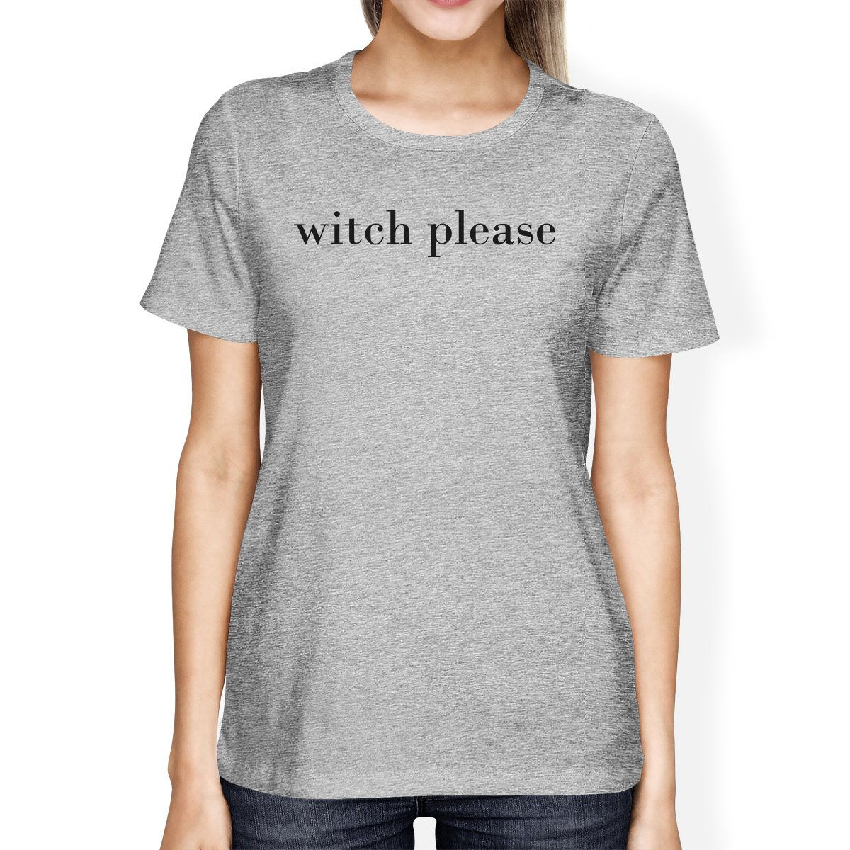 Witch Please Grey Shirt