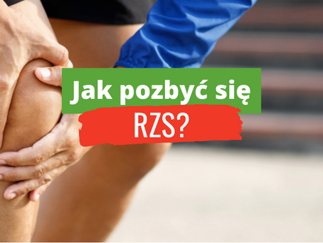 Jak zacząć pozbywać się RZS (reumatoidalnego zapalenia stawów)