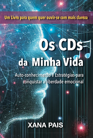 Os CDs da Minha Vida - Xana Pais