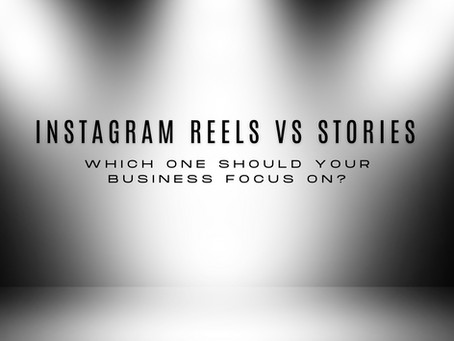 Instagram Reels vs Stories
