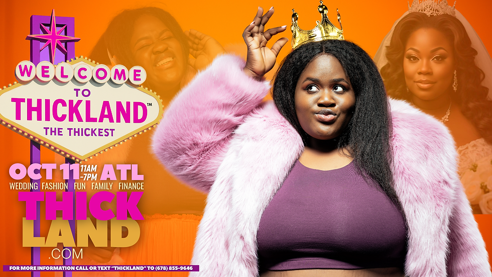 Welcome to Thickland - ATL (Fall Edition) - General Admission