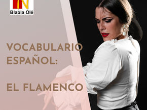 Vocabulario sobre el flamenco